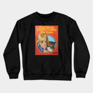 god cat Crewneck Sweatshirt